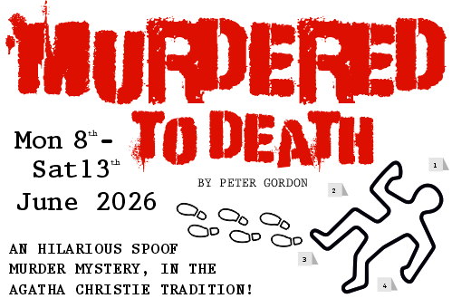 Poynton Players Production poster for Murdered to Death