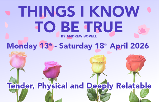 Poynton Players Production poster for Things I Know to be True