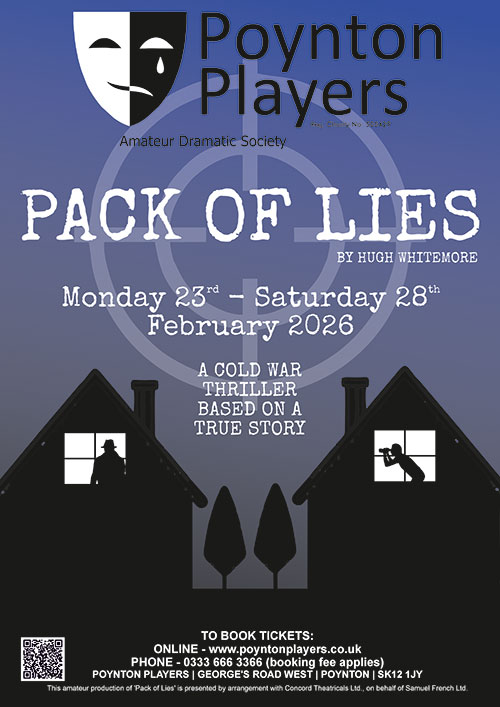 Poynton Players Production poster for Pack of Lies 23rd February - 28th February 2026